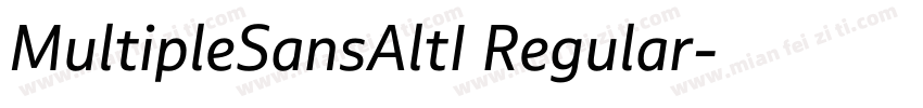 MultipleSansAltI Regular字体转换